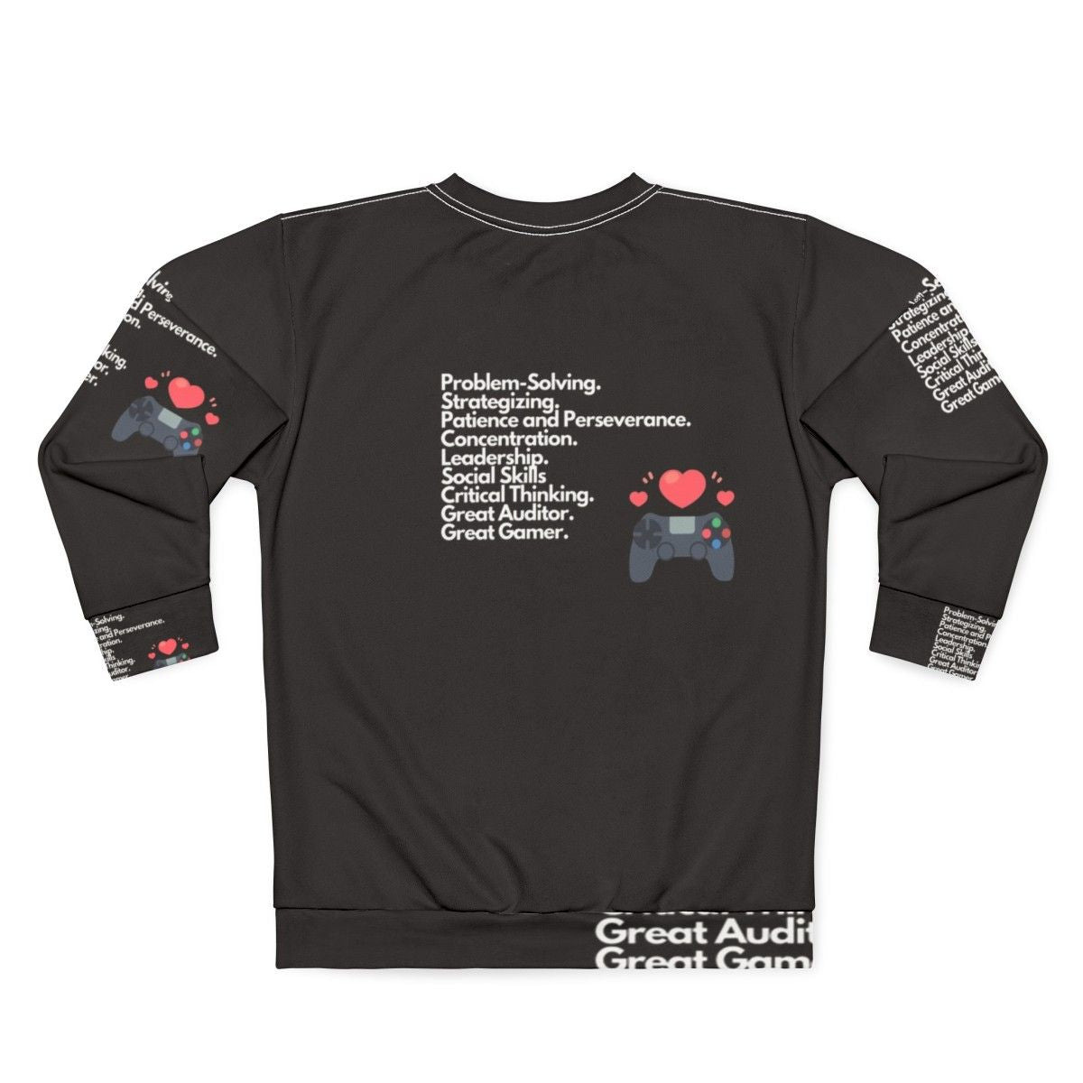 Auditing, Accounting, and Gaming Skills Sweatshirt - Back