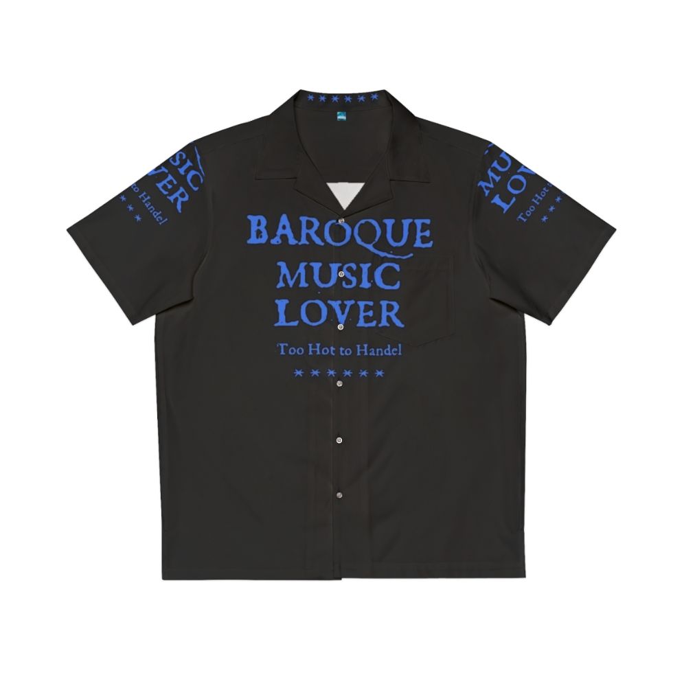 Baroque and Classical Music Lover Funny Hawaiian Shirt