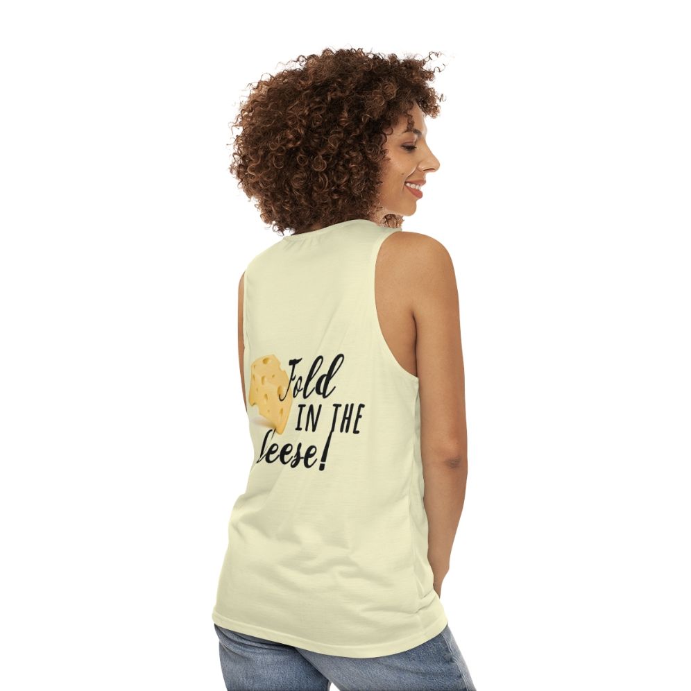 Fold In The Cheese Unisex Tank Top - Schitt's Creek Inspired - women back