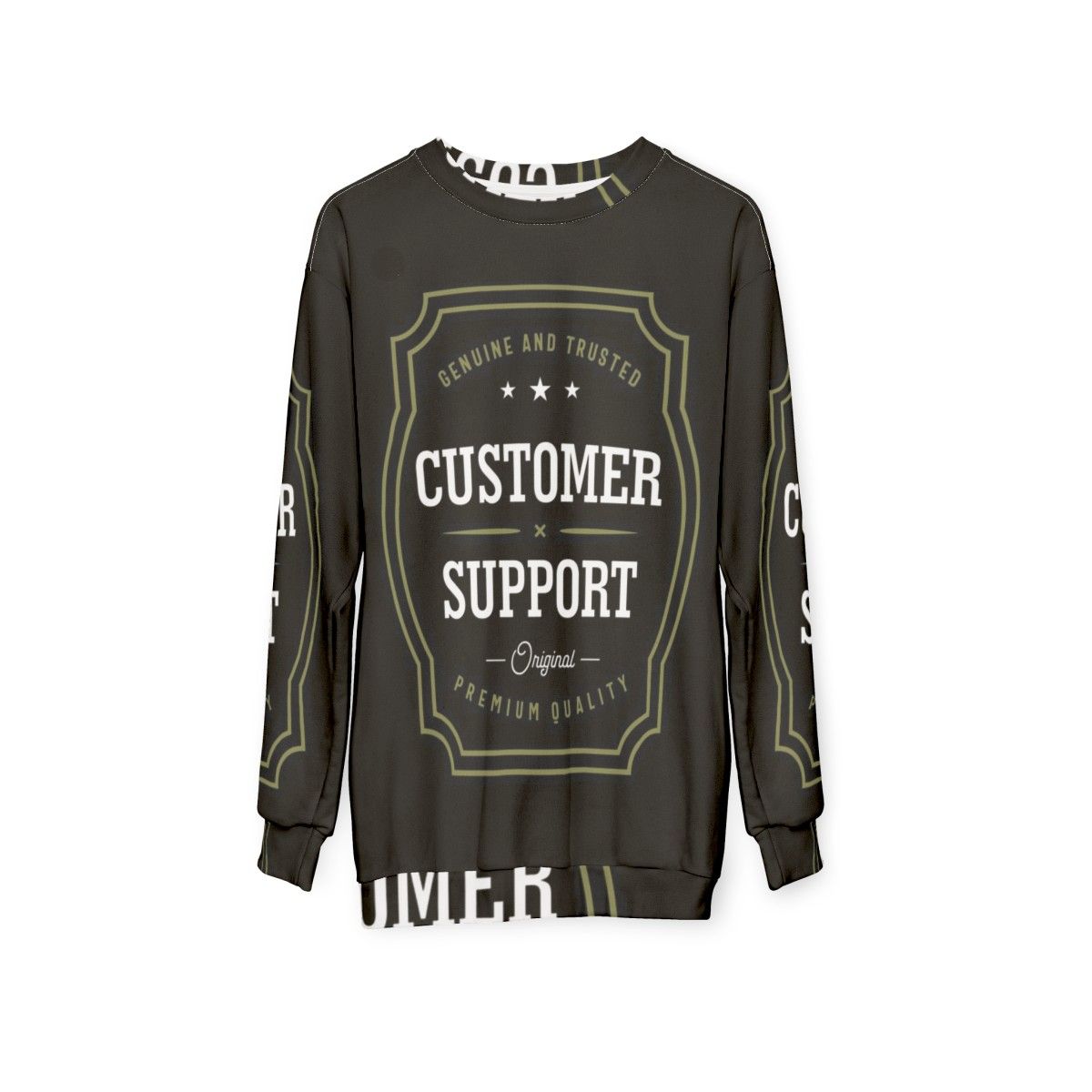 Customer Support Sweatshirt - hanging