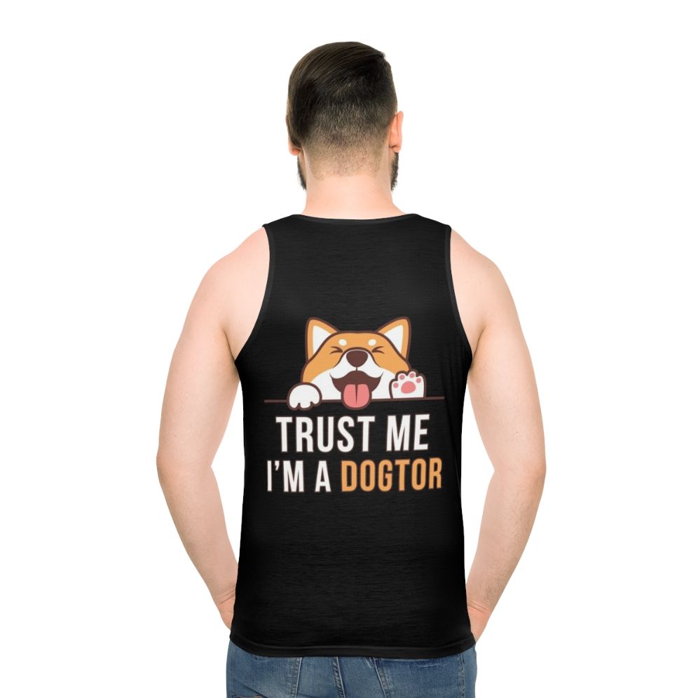 "Trust Me I'm a Dogtor" Funny Doctor Vet Unisex Tank Top - men back