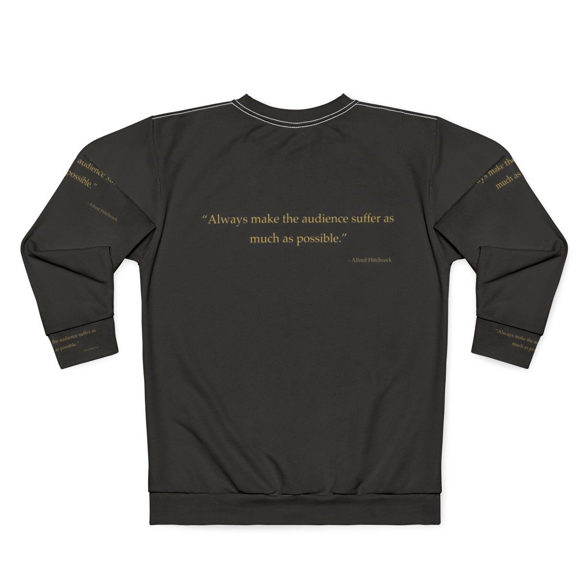 Alfred Hitchcock Quotes Sweatshirt - Horror Movie Fans - Back