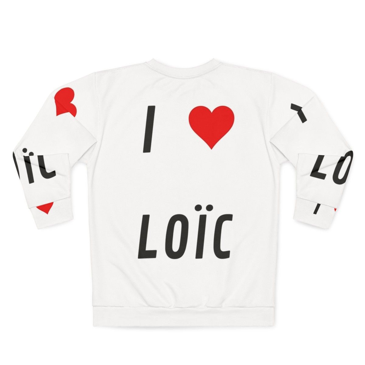 I Love Loïc Sweatshirt - Back