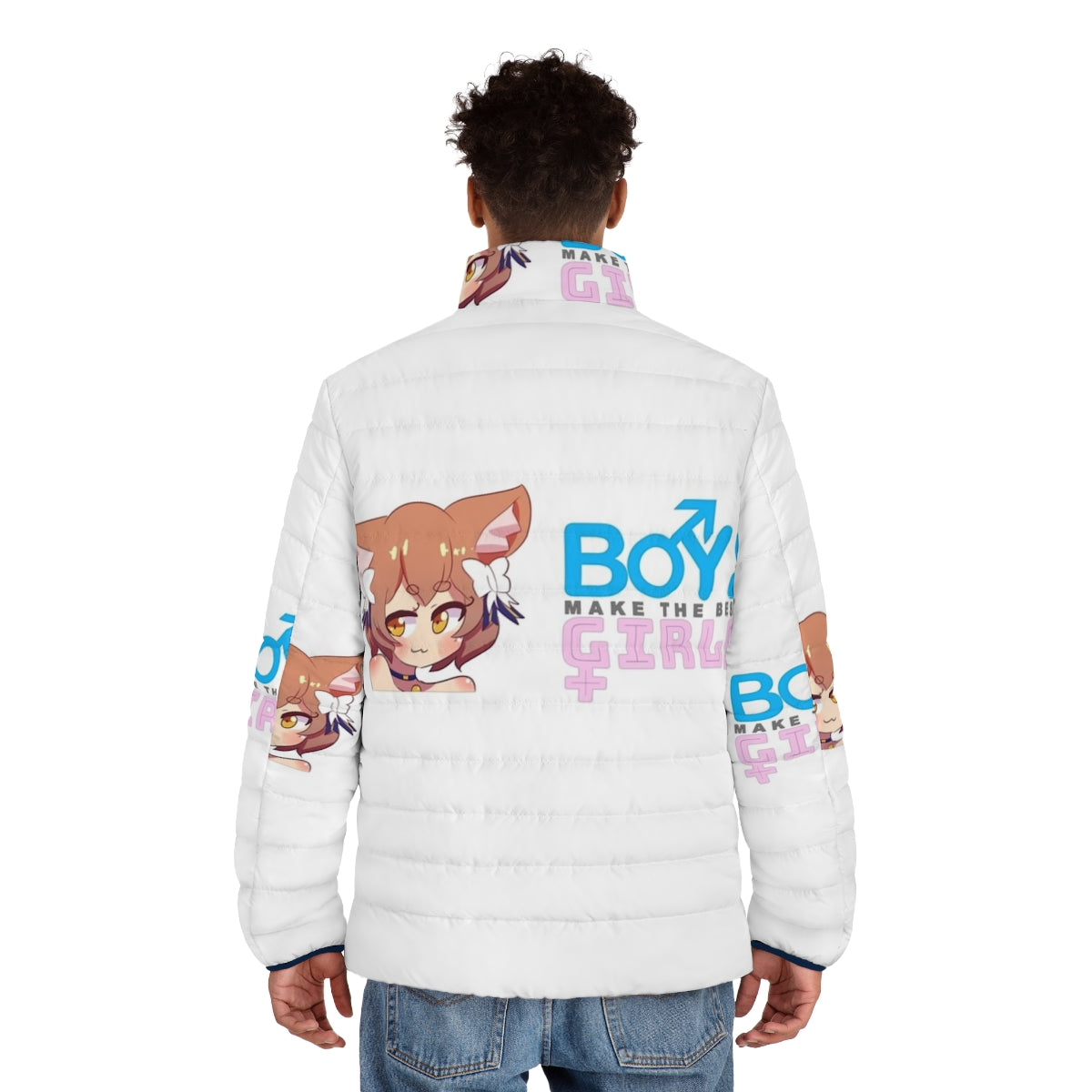 Model wearing a puffer jacket with the text "Boys Make the Best Girls" - men back