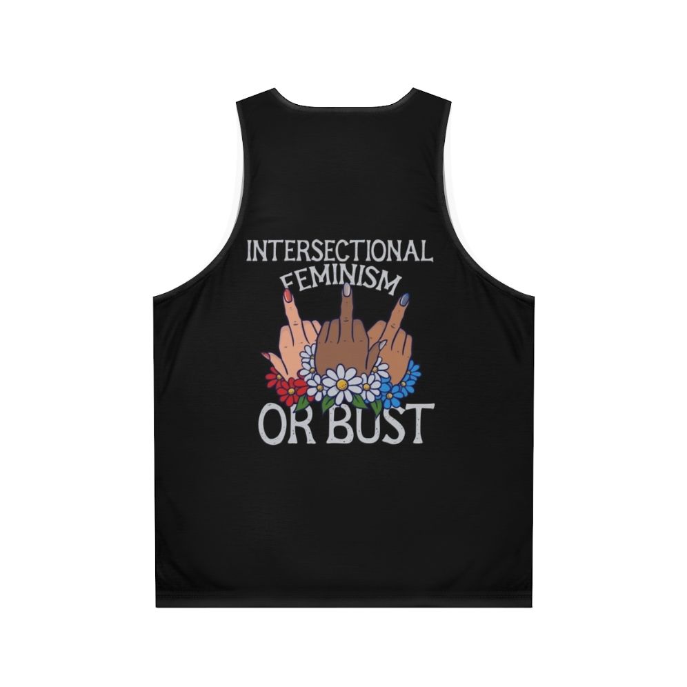 Intersectional feminism or bust unisex tank top - Back