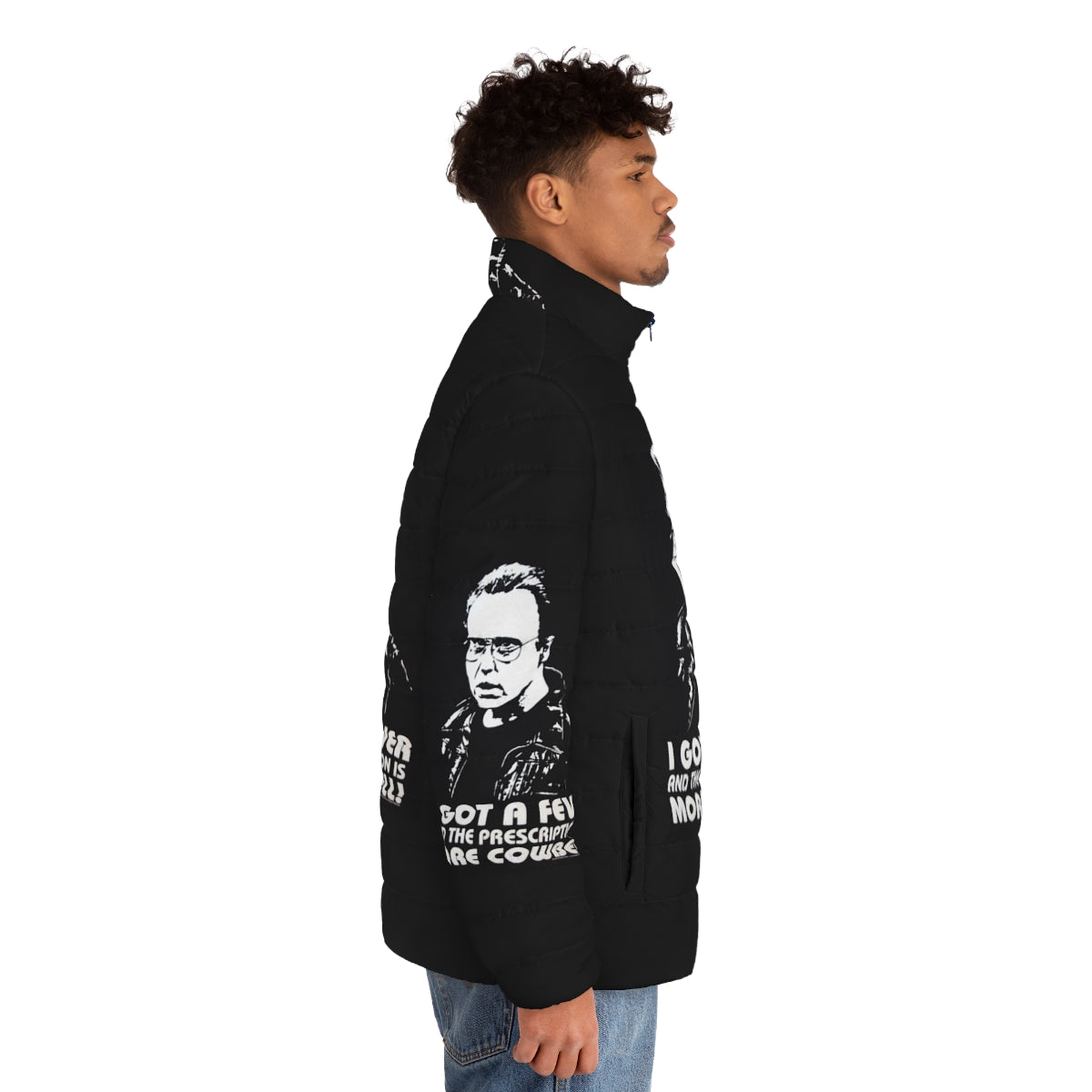 "I Got a Fever" Puffer Jacket - Meme-Inspired Puffer Jacket with Funny Quotes and Cultural References - men side right