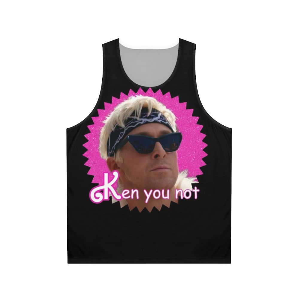 "Ken You Not" unisex tank top with funny meme design