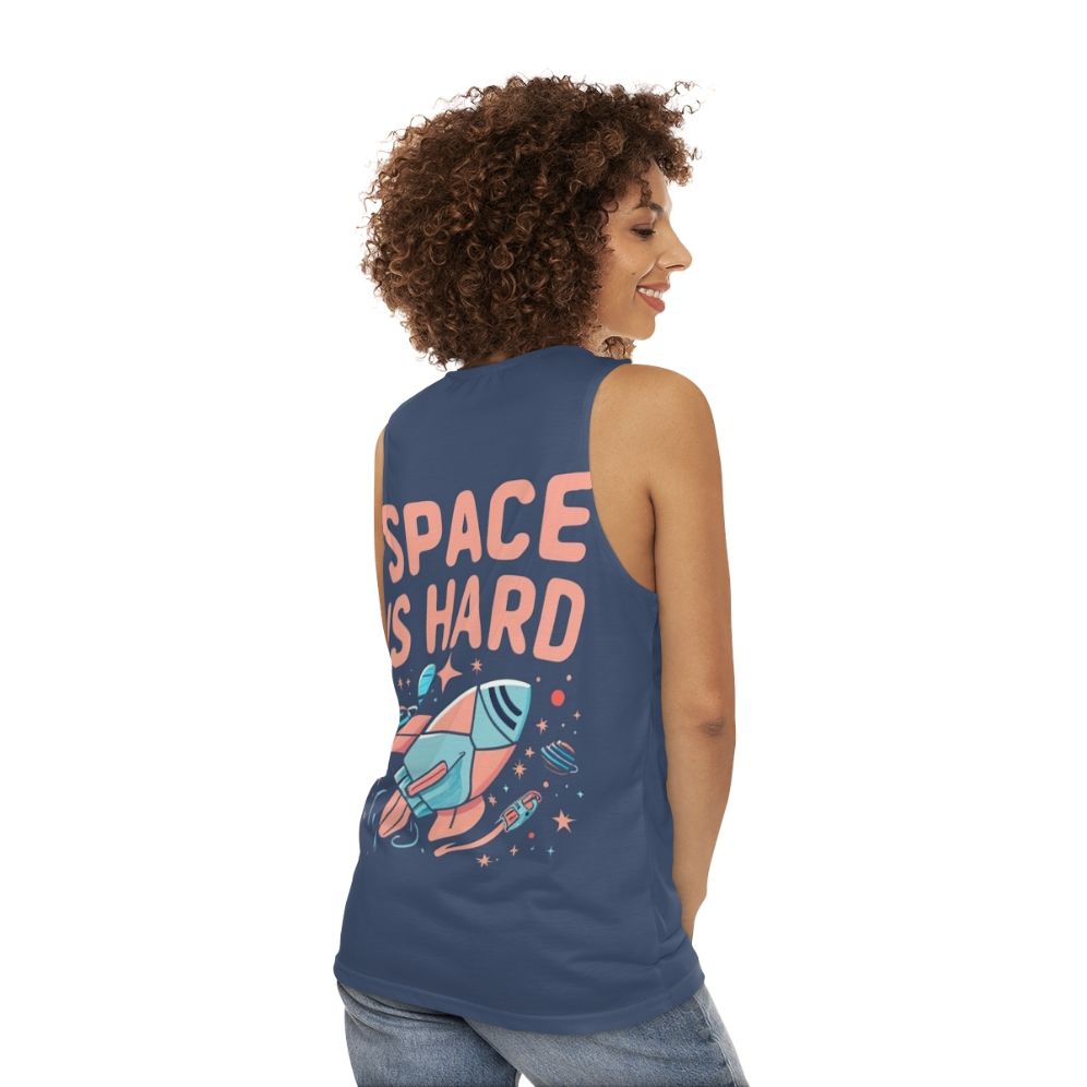 "Space Force Netflix Fan Art Unisex Tank Top featuring the quote 'Space Is Hard'" - women back