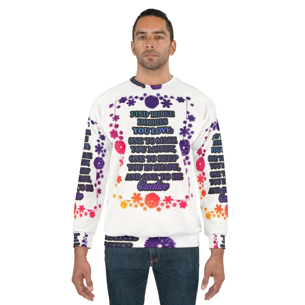 Hobbies Sweatshirt with Motivational Design - men