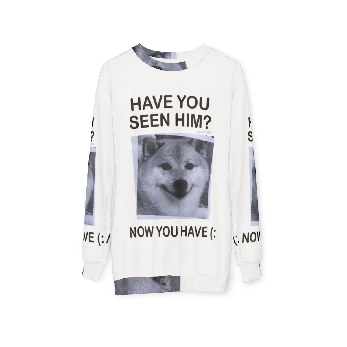 "Have You Seen Him?" Shiba Inu sweatshirt featuring a cute and inspirational dog design - hanging