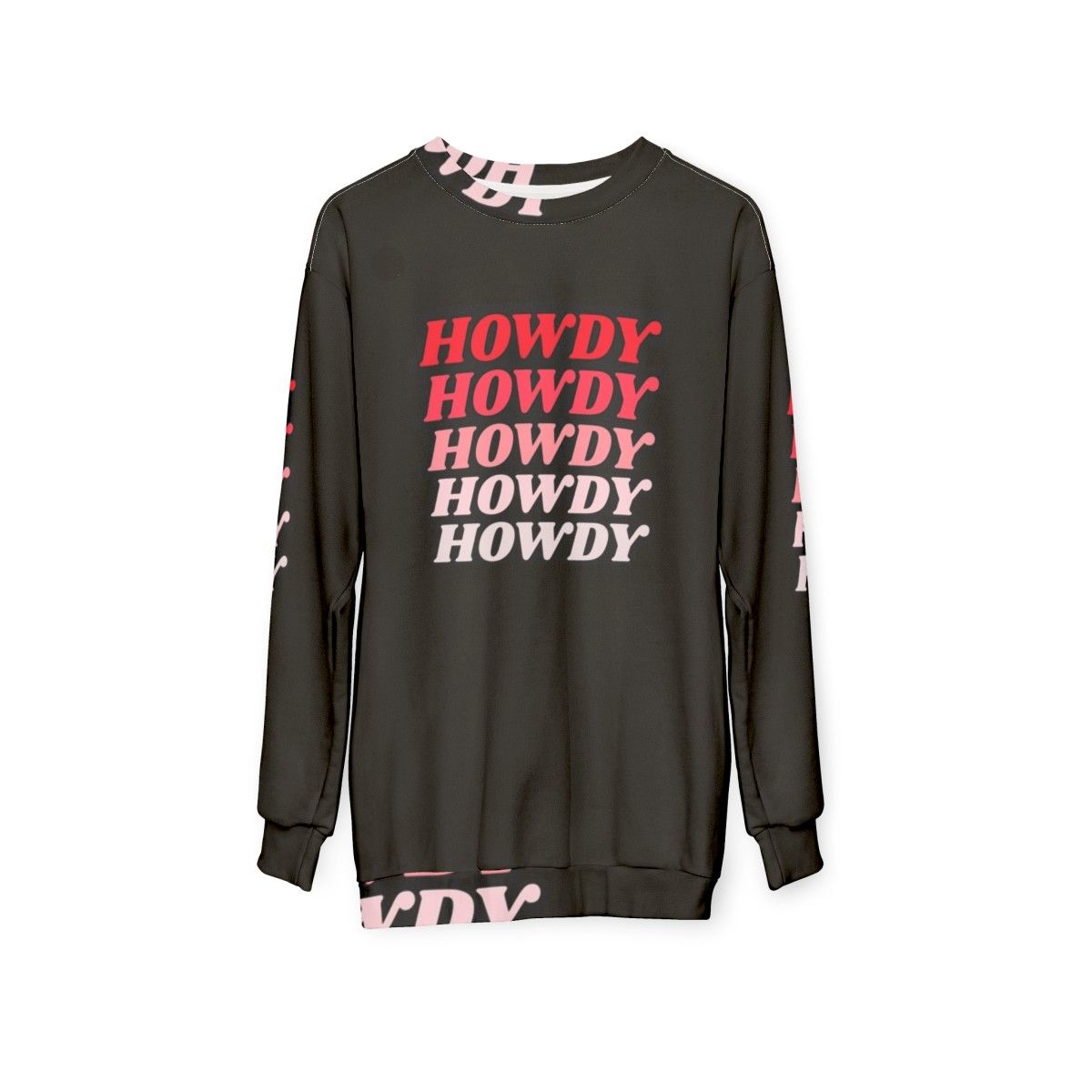 Howdy Howdy Howdy Western Cowboy Sweatshirt - hanging