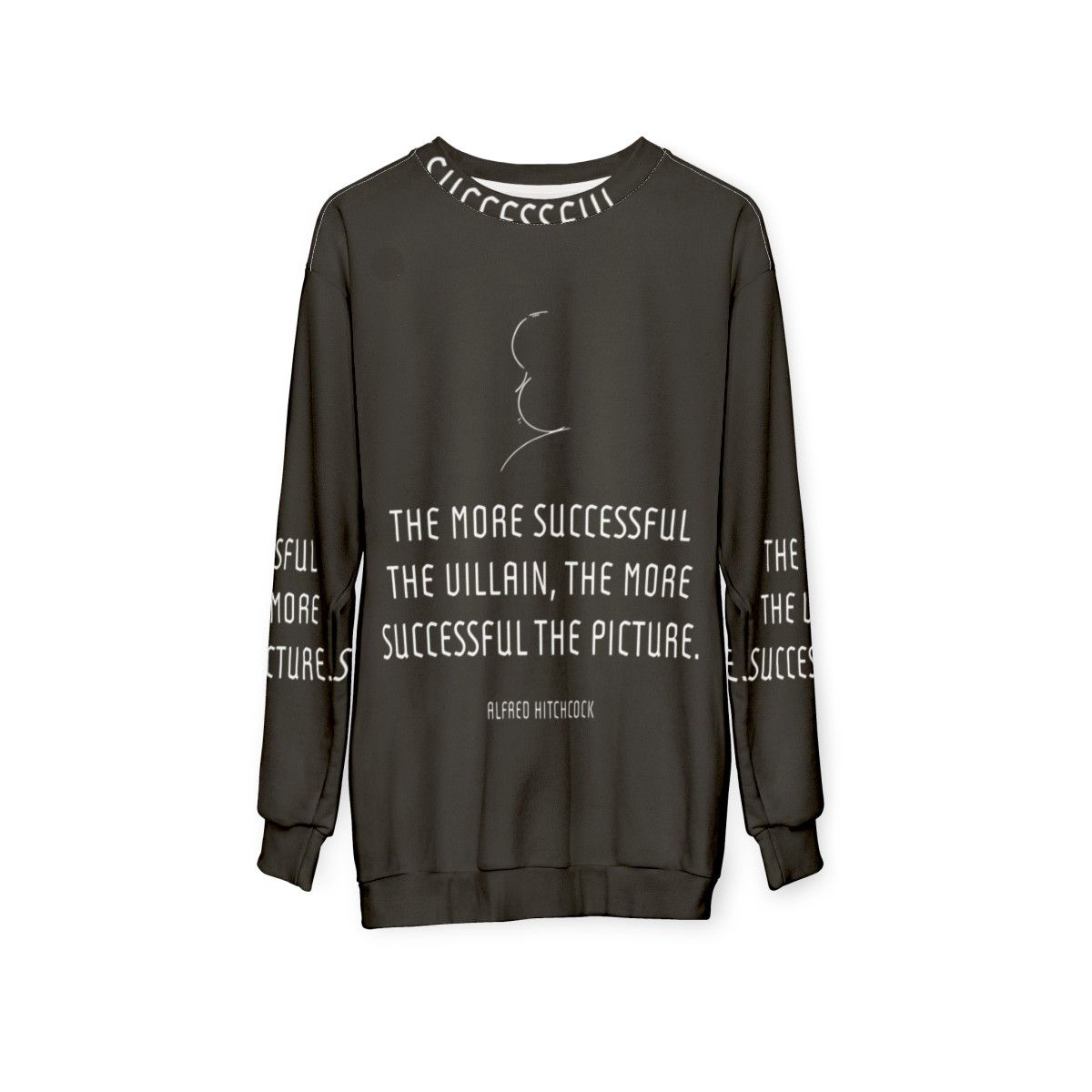 Alfred Hitchcock Villain Quote Graphic Sweatshirt - hanging