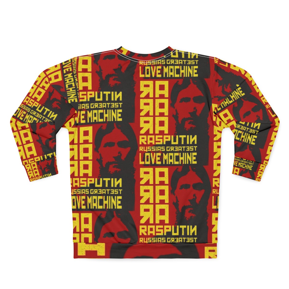 Rasputin "The Greatest Love Machine" Russia Communist Sweatshirt - Back