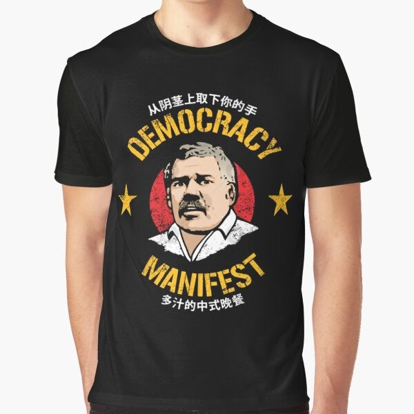 Democracy Manifest graphic t-shirt featuring a funny meme design with text and Chinese meal imagery