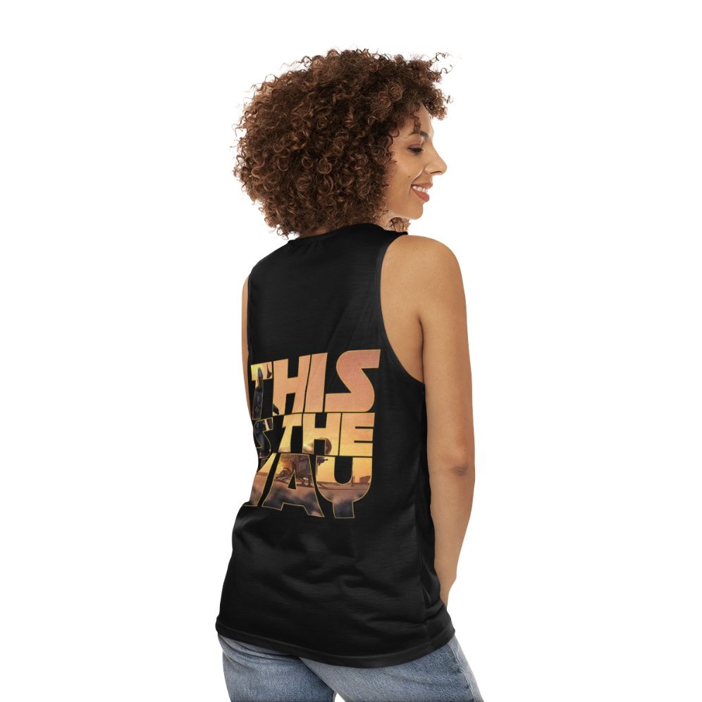 "This Is The Way" Unisex Star Wars Inspired Tank Top - women back