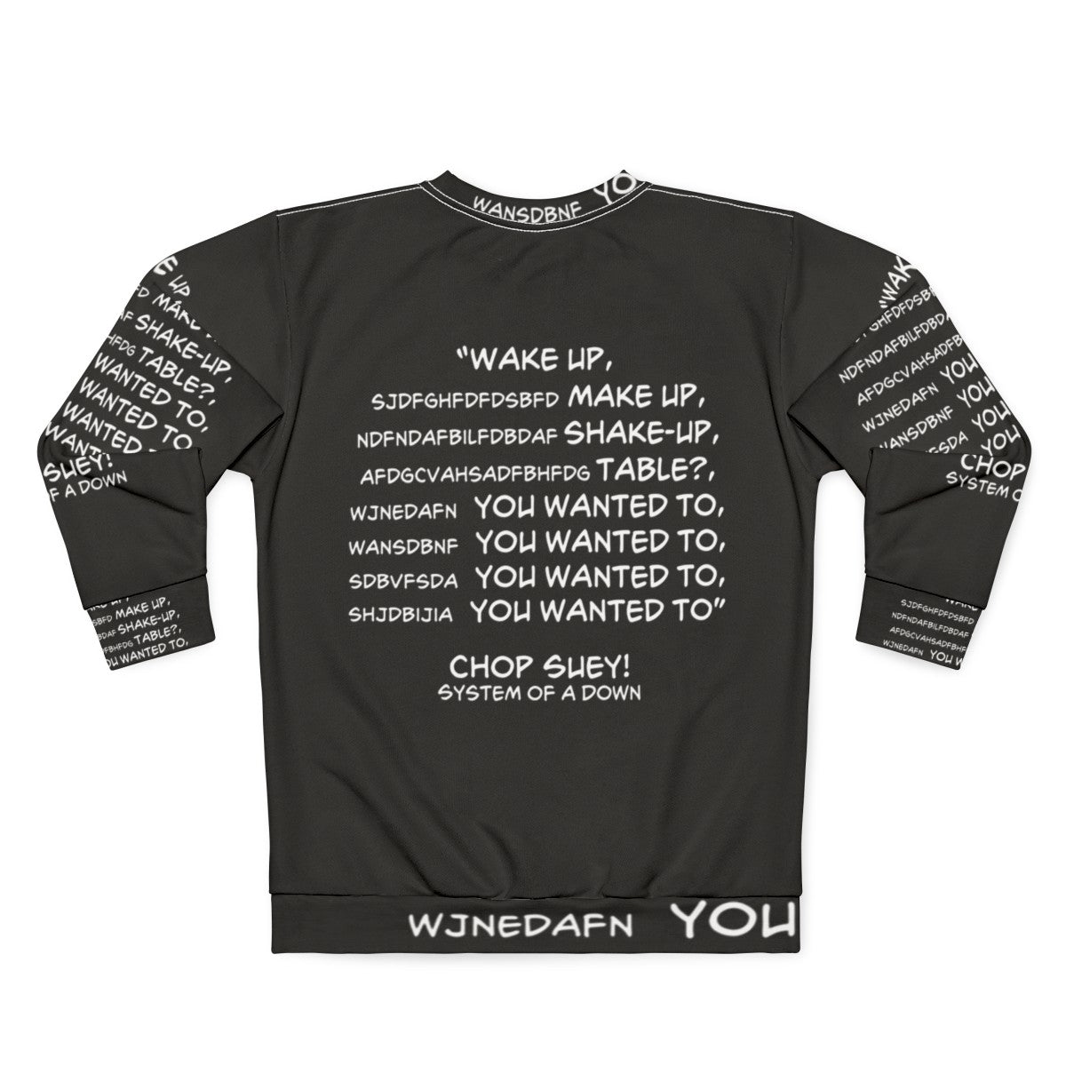 System Of A Down Chop Suey Lyrics Sweatshirt - Back