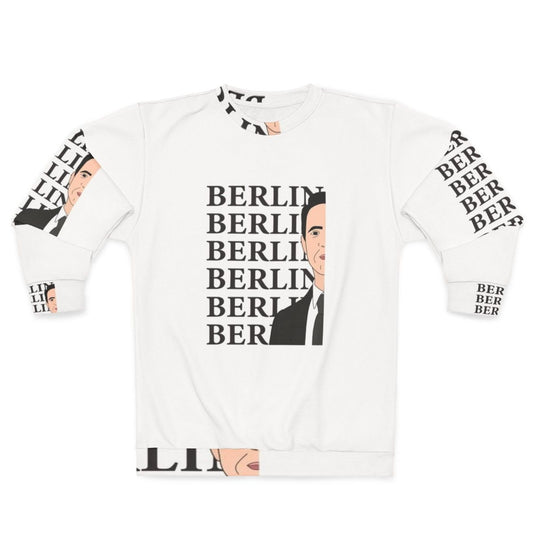 Berlin Typography Money Heist Netflix Series Sweatshirt