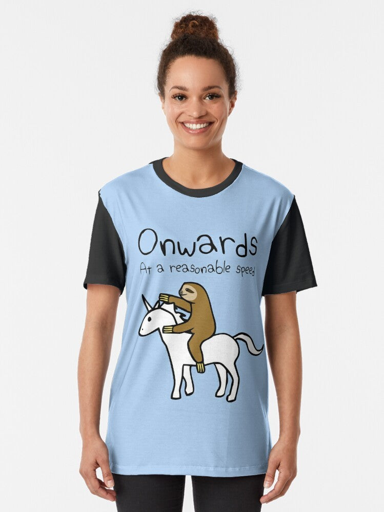 Illustration of a sloth riding a unicorn with the text "Onwards! At A Reasonable Speed" - Women