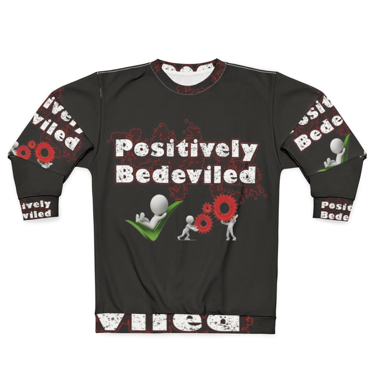 Schitt's Creek "I'm Positively Bedeviled" Sweatshirt featuring Moira Rose quote