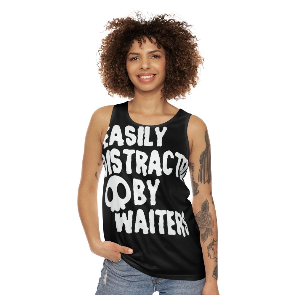 Easily Distracted by Waiters Unisex Funny Tank Top - women