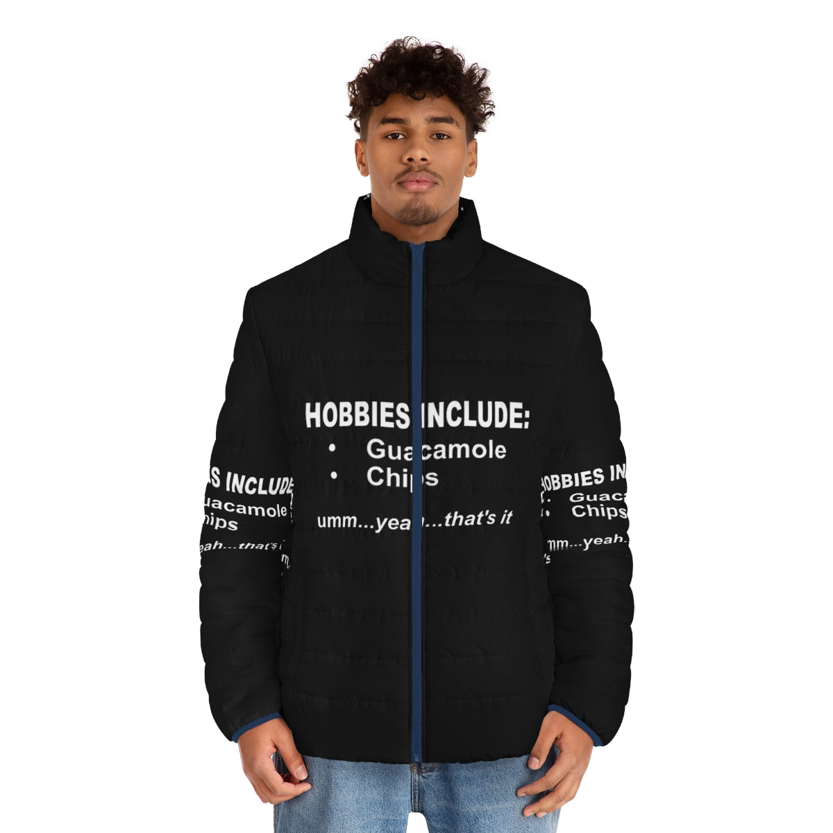 Puffer jacket with a fun "Hobbies Include Guacamole and Chips" graphic - men front