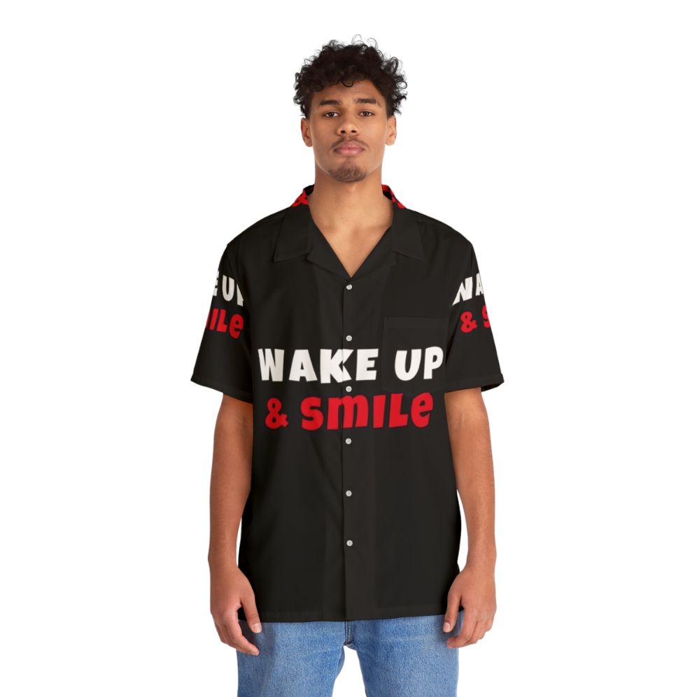 Wake Up and Smile Hawaiian Shirt for Activities and Hobbies - People Front