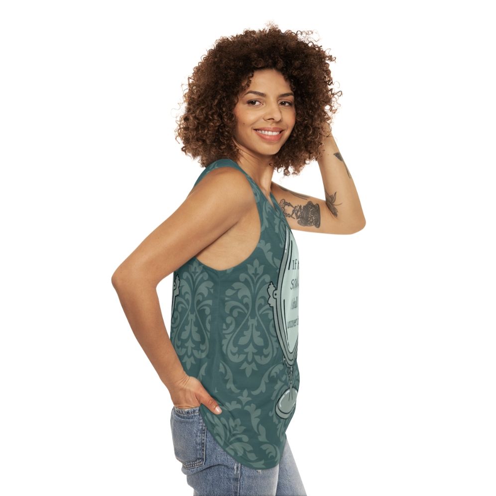 Unisex tank top with "If There Is A Scandal I Shall Uncover It" text - women side