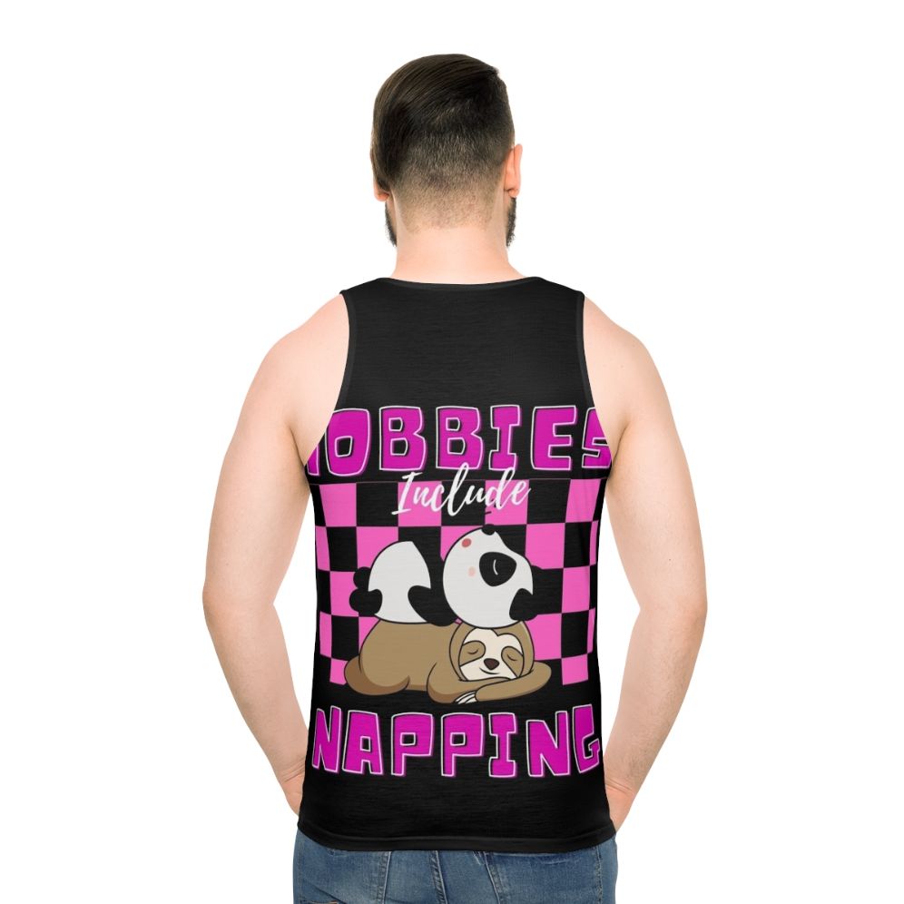 Unisex tank top with 'Hobbies Include Napping' design - men back