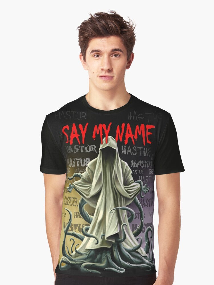 Hastur graphic t-shirt with text "Say My Name" in a dark, mysterious style - Men