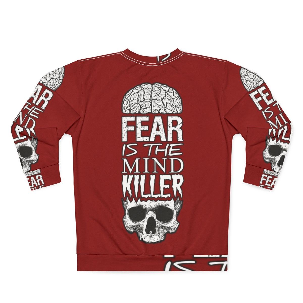 Fear Is The Mind Killer Hardcore Workout Sweatshirt - Back