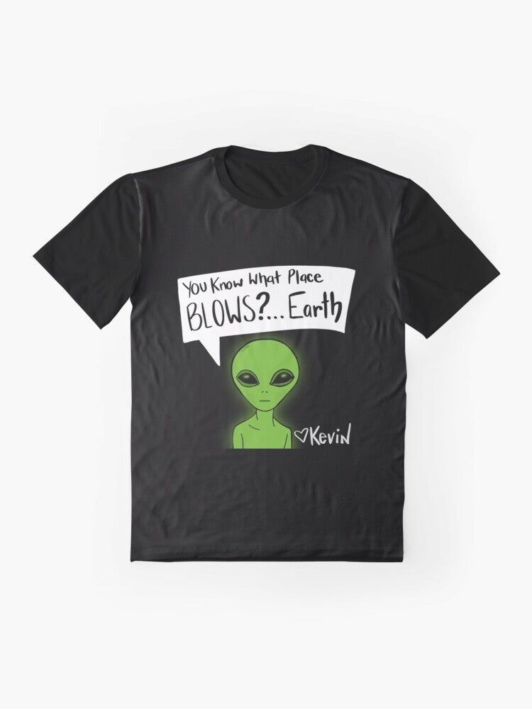 Funny sarcastic graphic t-shirt with text "You know what place blows? Earth" and an alien design - Flat lay