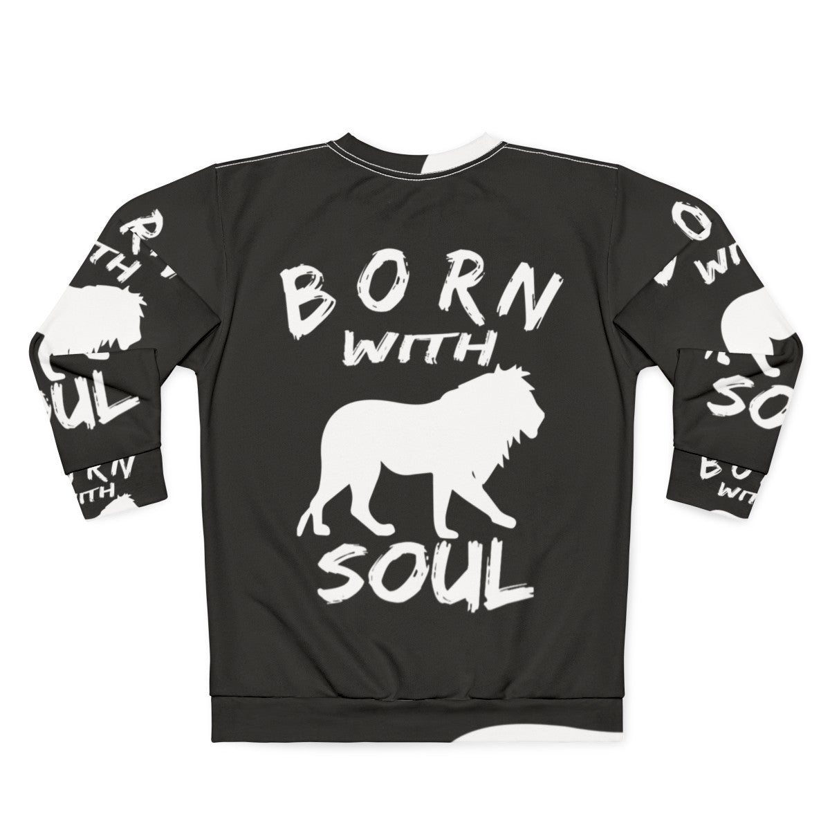 Born With Lion Soul Graphic Sweatshirt - Back