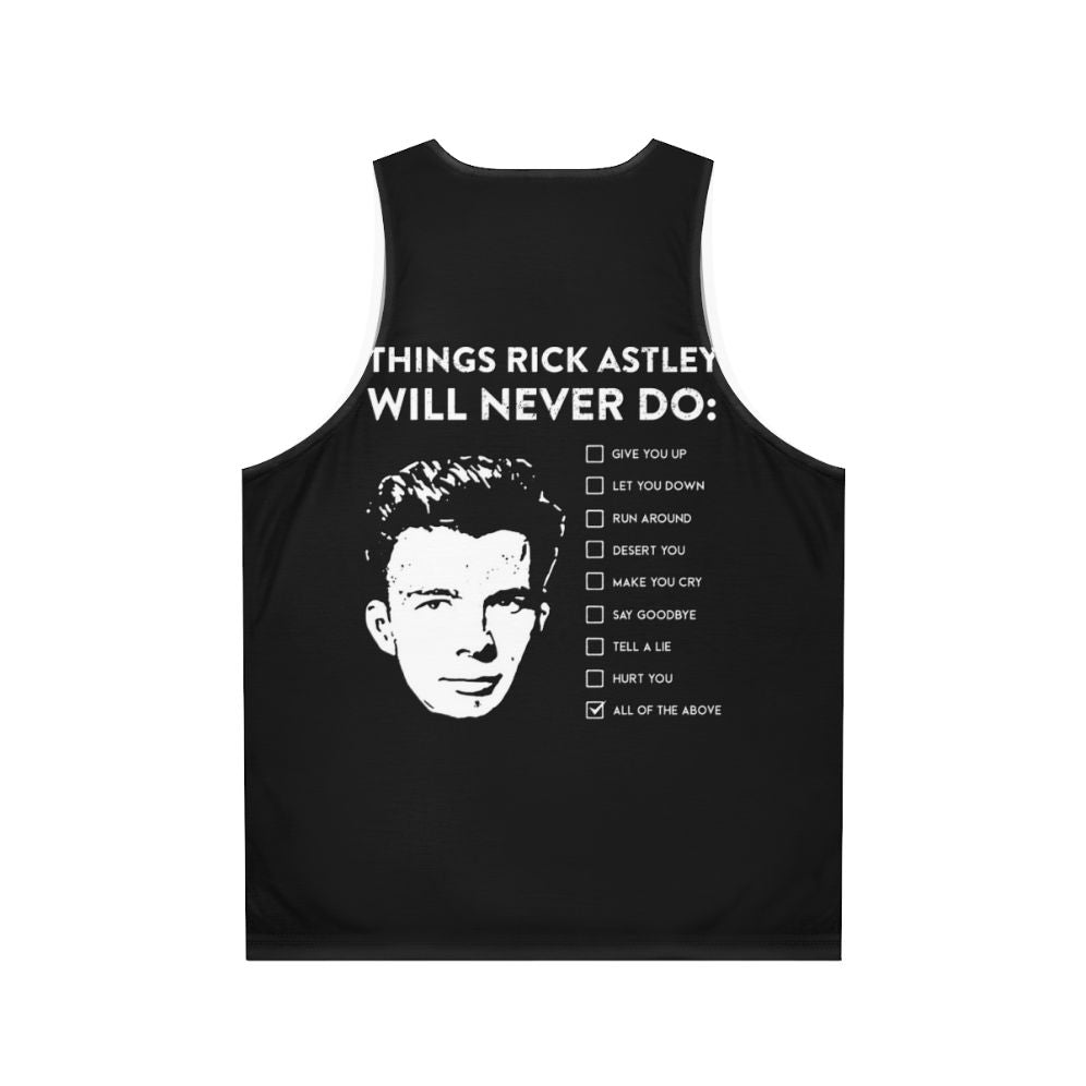 Unisex tank top with funny Rick Astley lyrics - Back