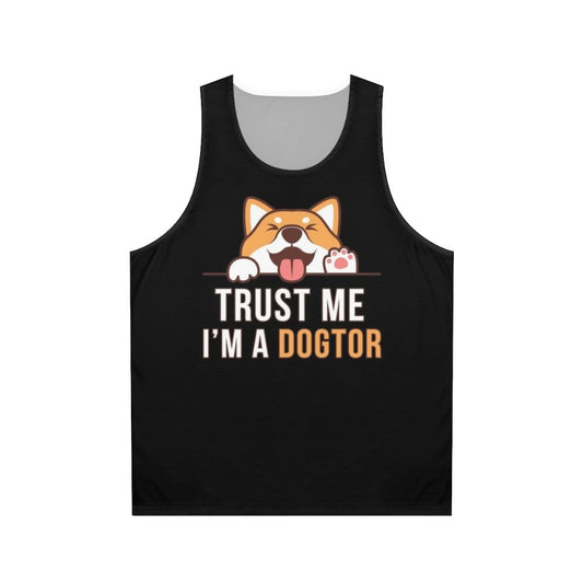 "Trust Me I'm a Dogtor" Funny Doctor Vet Unisex Tank Top