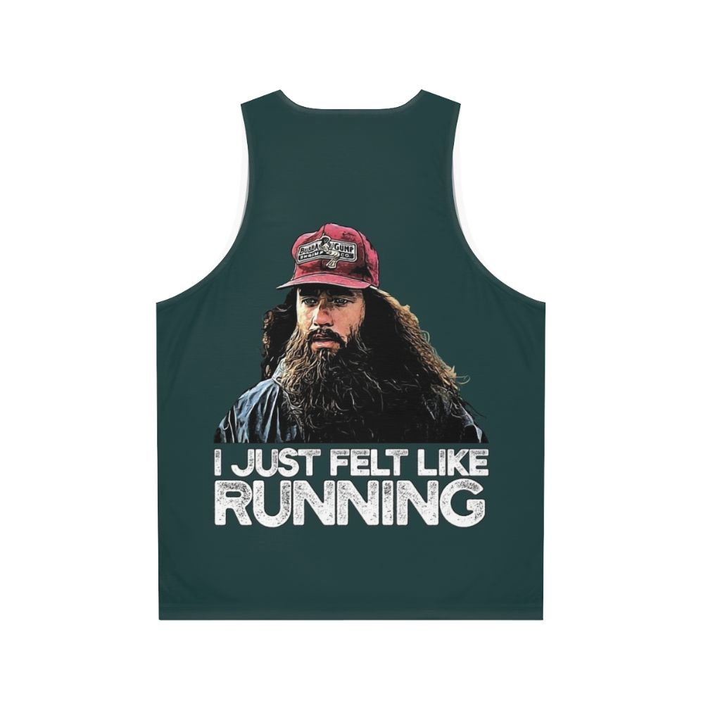 Forrest Gump inspired "I Just Felt Like Running" unisex tank top - Back