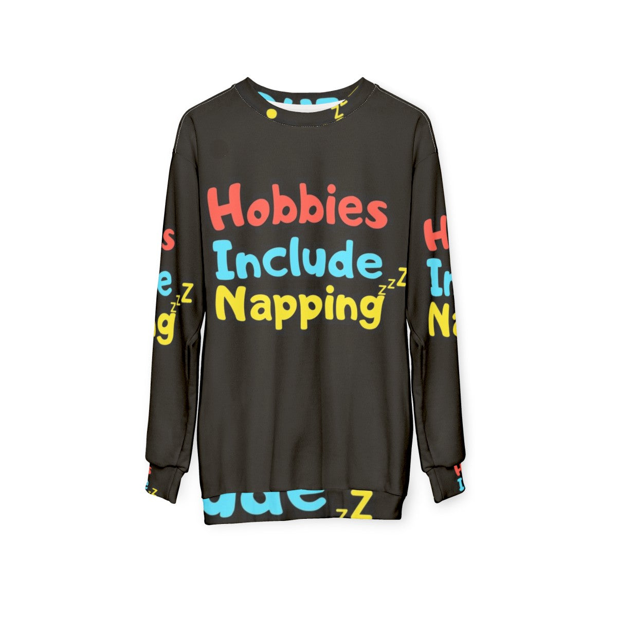 Hobbies Include Napping Funny Hobby Sweatshirt - hanging