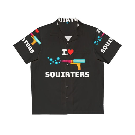 Tropical Hawaiian shirt with "I Love Squirters" design