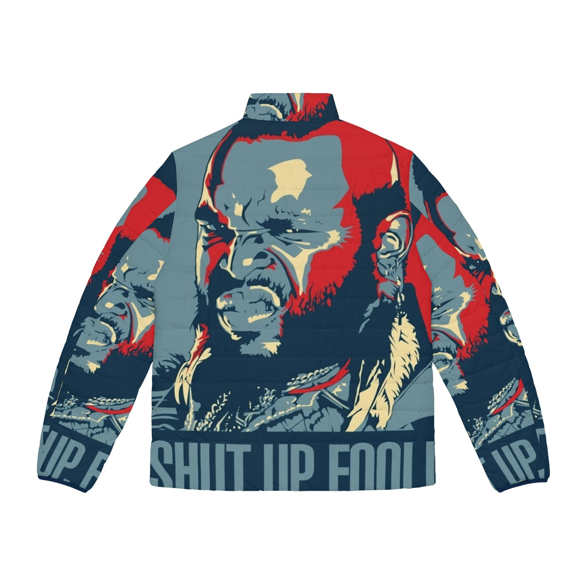 Mr T "Shut Up Fool" Puffer Jacket featuring retro A-Team inspired design - Back