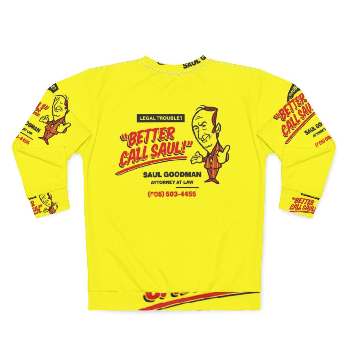 Better Call Saul Saul Goodman Breaking Bad TV Series Sweatshirt - Back