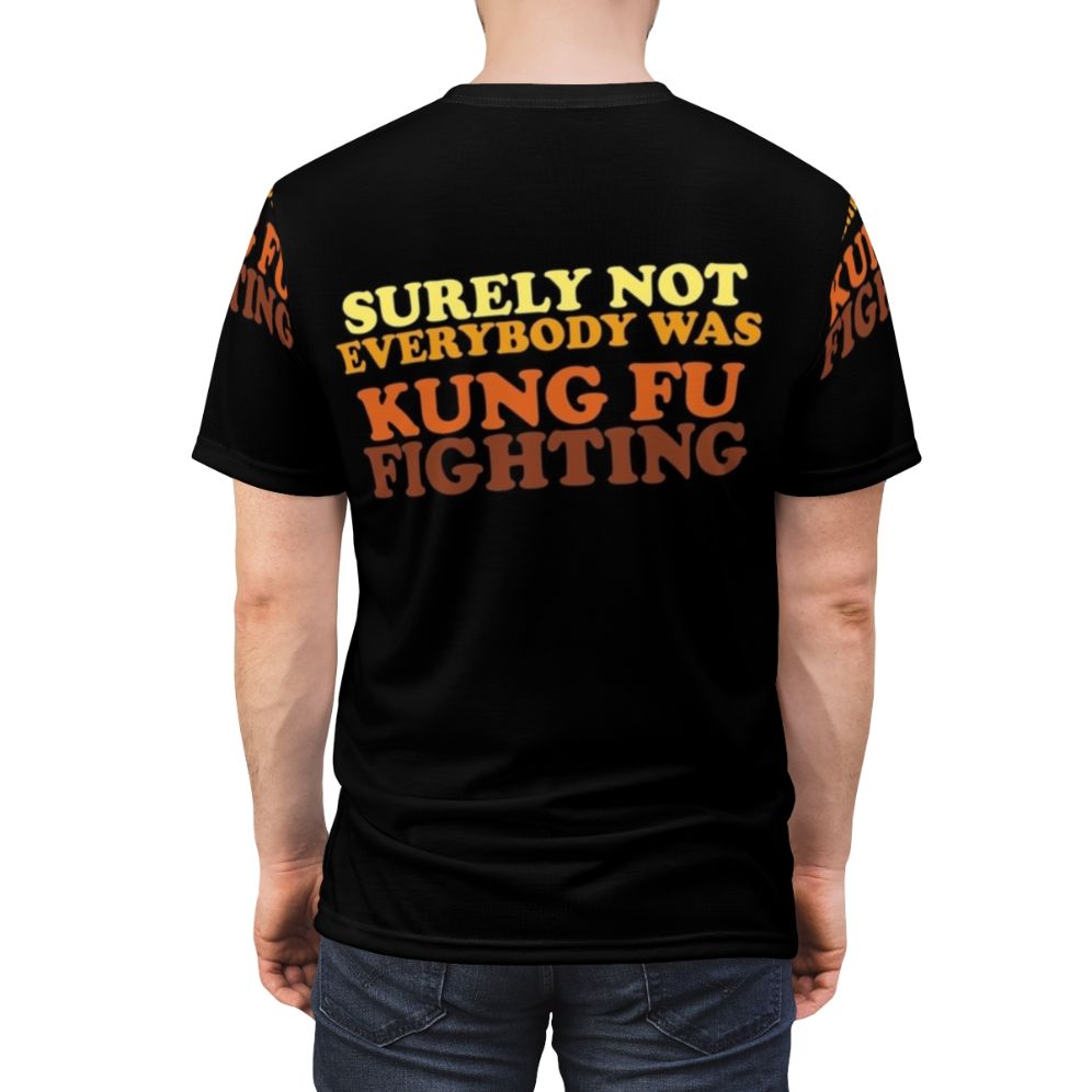 Retro funny "Surely Not Everybody Was Kung Fu Fighting" t-shirt design with martial arts and 70s music lyrics - men back