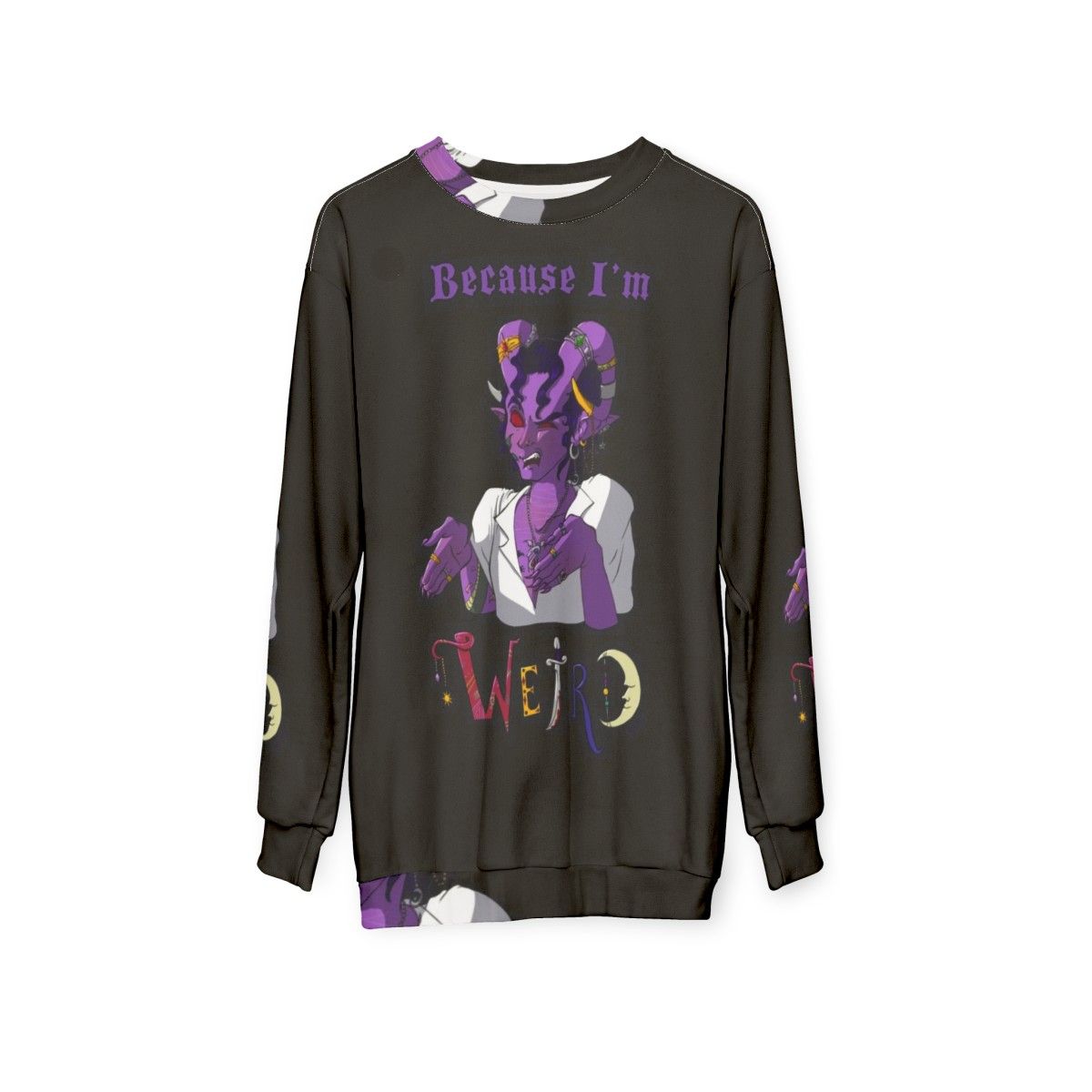 "Because I'm Weird" Critical Role Tiefling Sweatshirt - hanging