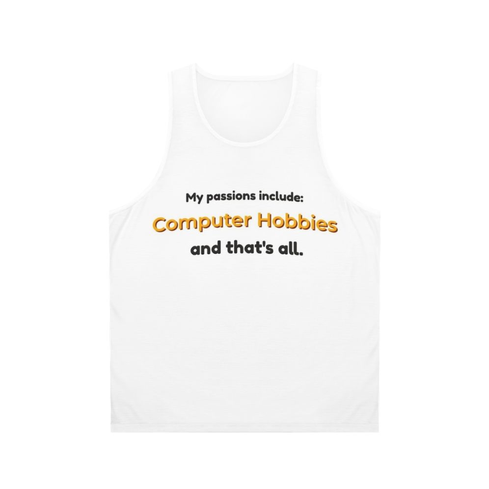 Computer Hobbies Passion Unisex Tank Top