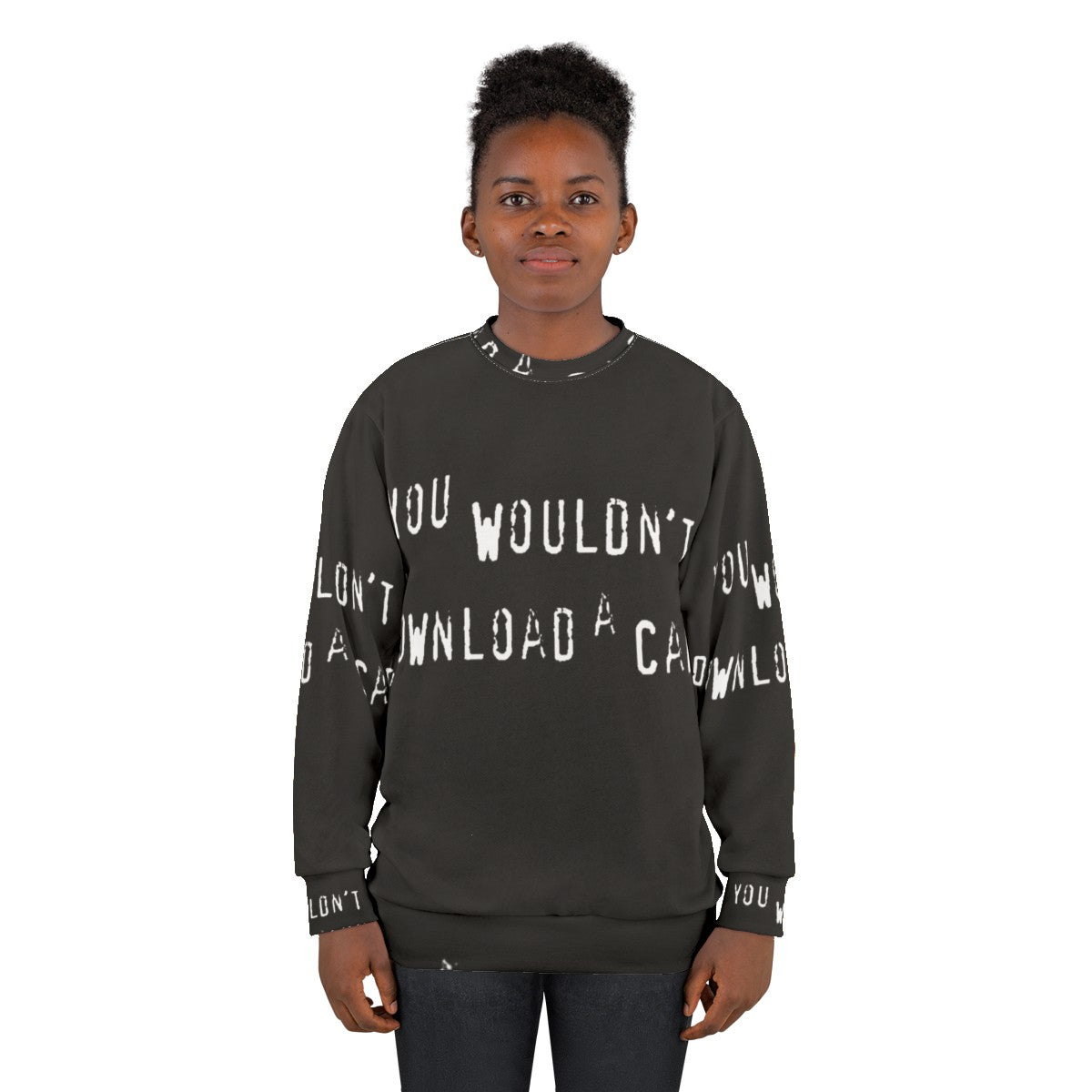 "You Wouldn't Download a Car" Sweatshirt with Funny Piracy Design - women