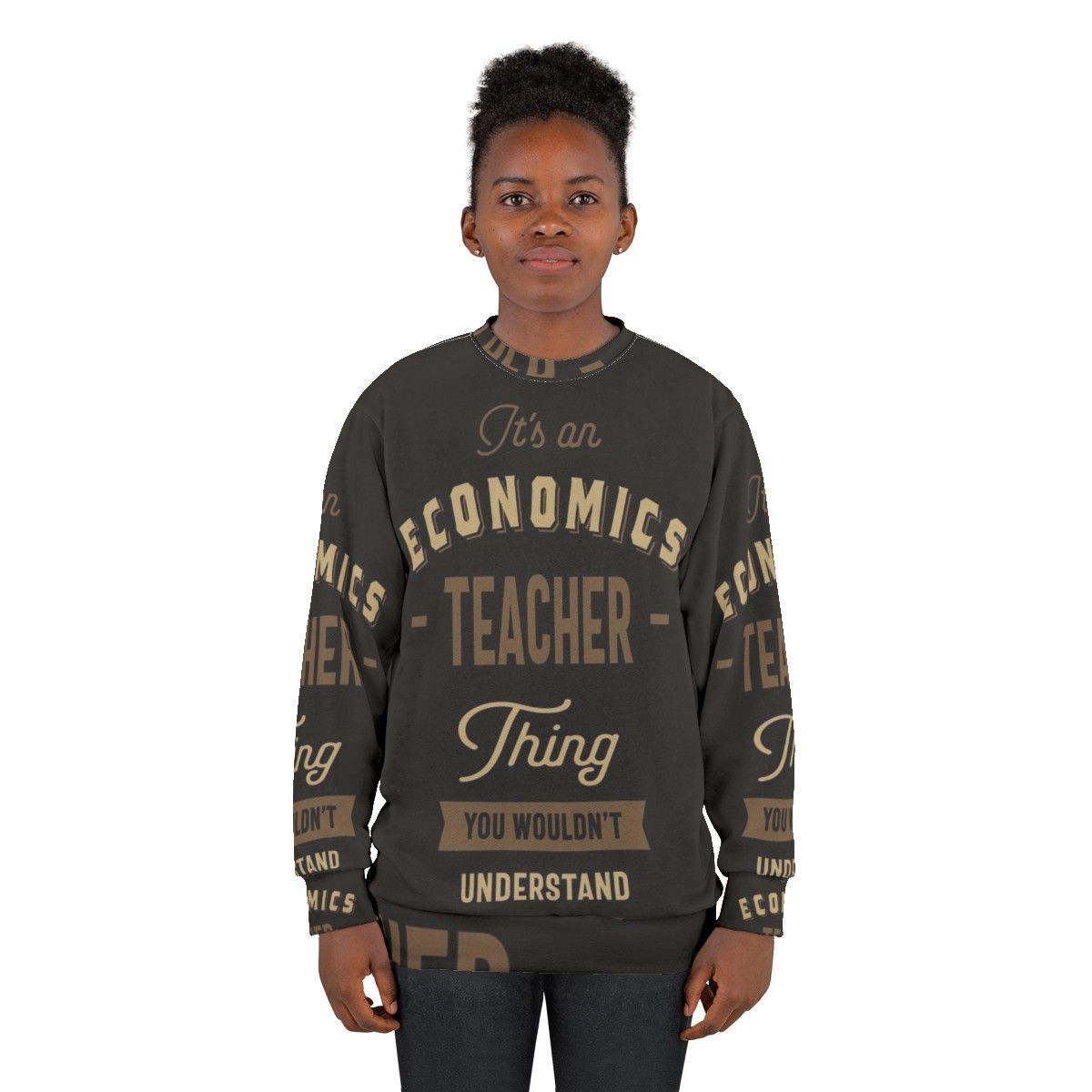 Economics Teacher Sweatshirt - women