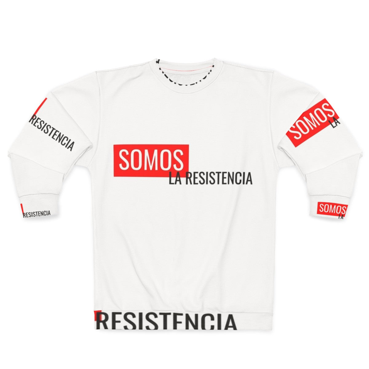 Money Heist "We Are The Resistance" Sweatshirt