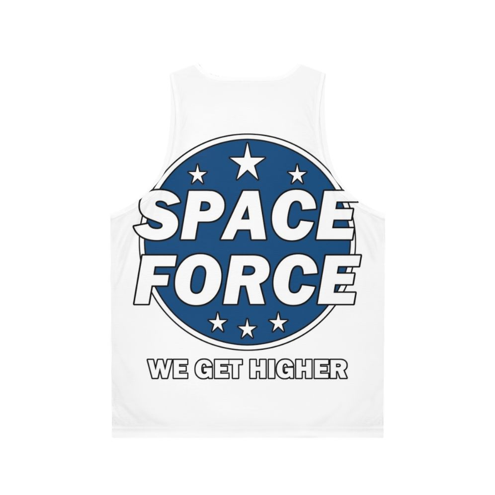 Space Force We Get Higher Unisex Tank Top - Back