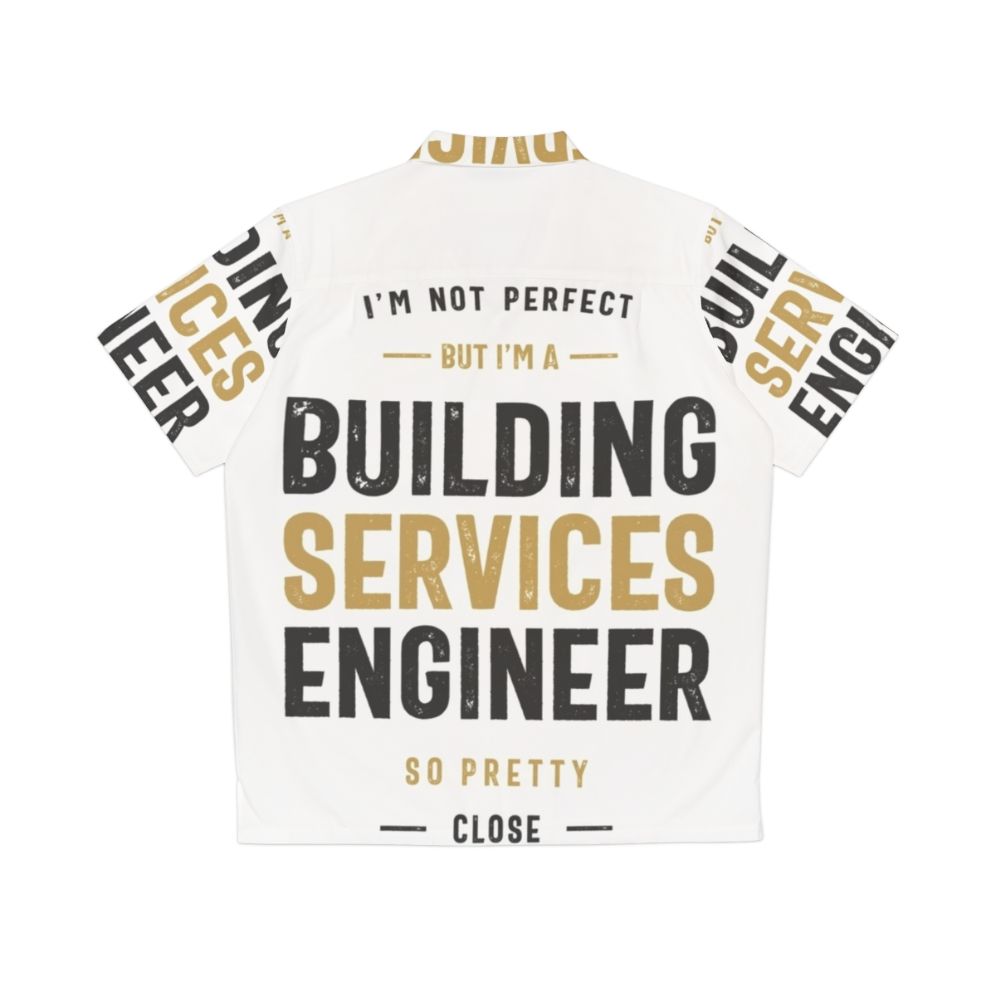 Building Services Engineer Hawaiian Shirt with Hawaii-Inspired Pattern - Back