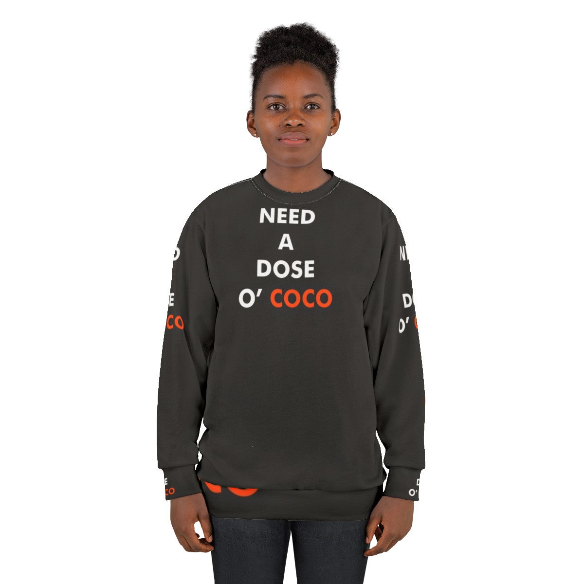 Conan O'Brien inspired 'Need A Dose O Coco' sweatshirt - women