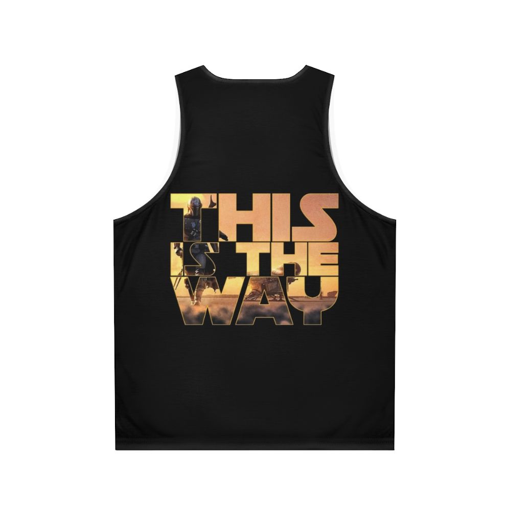 "This Is The Way" Unisex Star Wars Inspired Tank Top - Back