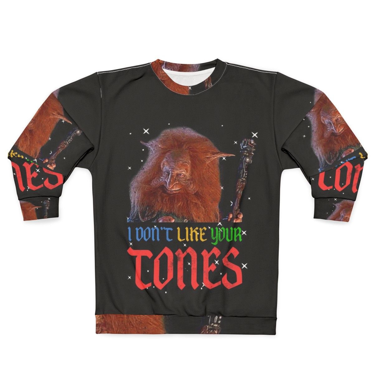 1980s "I Don't Like Your Tones" Sweatshirt